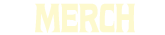 Merch